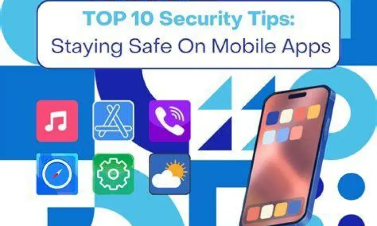 Keamanan Penggunaan Aplikasi Tips keamanan internet di ponsel