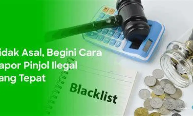 Prosedur Lapor Pinjol Ilegal Langkah melapor pinjol ilegal ke pihak kepolisian