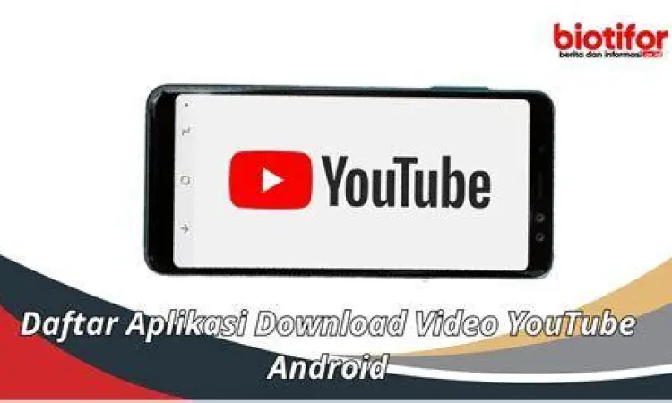 Tampilan antarmuka aplikasi download youtube di smartphone