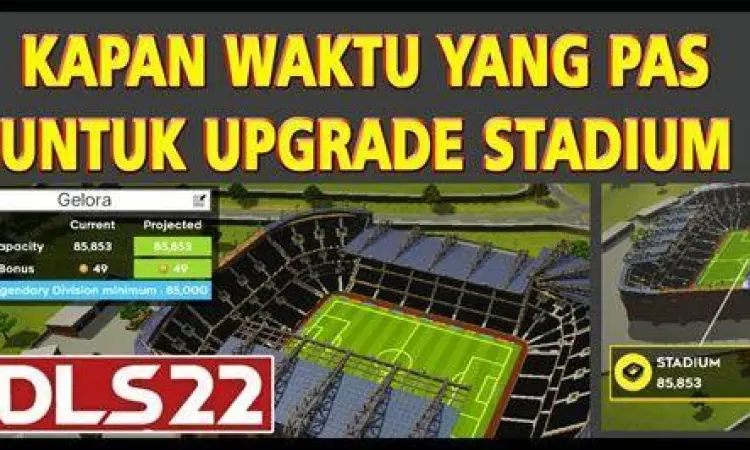 Peningkatan stadion di dls 2022 mod apk