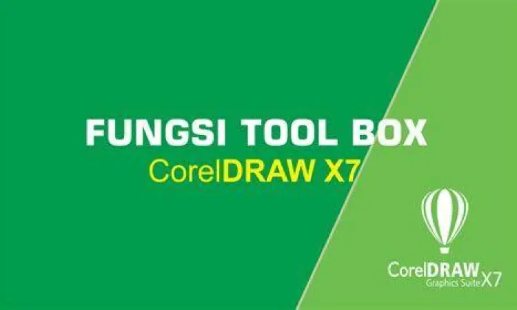 Toolbox Corel Draw X7 Kumpulan tools pada toolbox Corel Draw X7