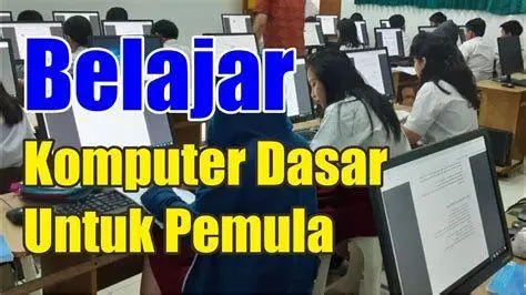 Edukasi Komputer Dasar Panduan belajar komputer dasar untuk pemula