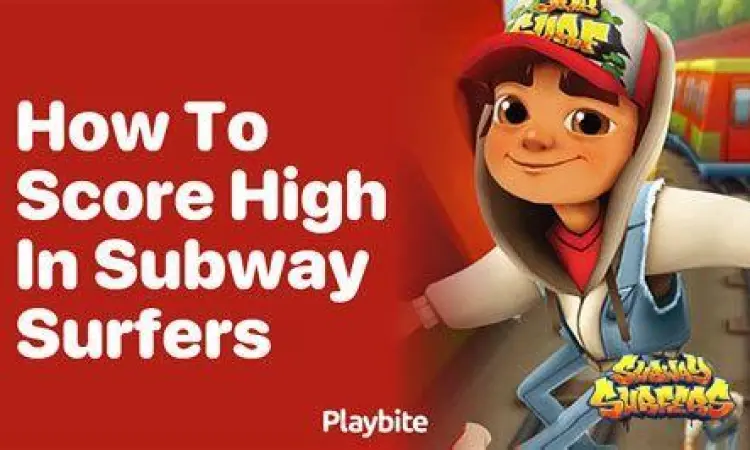 High Score Strategy Subway Surfers Strategi mencapai skor tertinggi di Subway Surfers