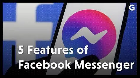 Fitur Unggulan Messenger Daftar fitur unggulan dalam aplikasi Messenger terbaru