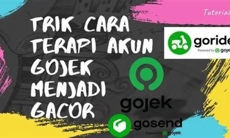 Tips akun gojek gacor